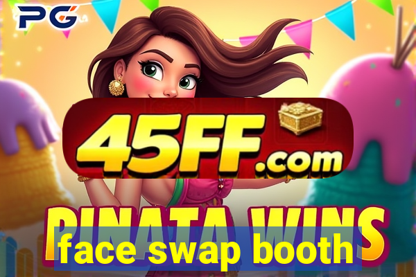 face swap booth